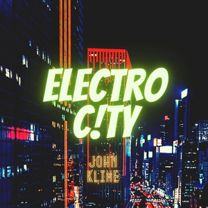 Обложка для John Klime - Electro City