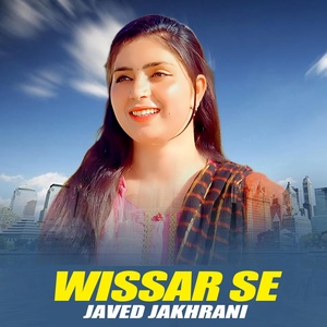 Обложка для Javed Jakhrani - Wissar Se
