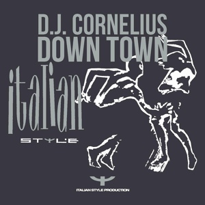 Обложка для D.J. Cornelius - Down Town