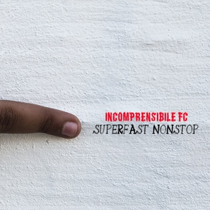 Обложка для Incomprensibile FC feat. Dj Slait - Rockstep Revolution