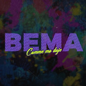Обложка для Bema - Comme mo daje