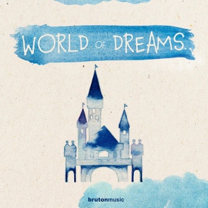 Обложка для John Francis Campbell Ross, Andrada Popa - World Of Dreams