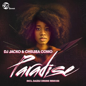 Обложка для Chelsea Como, DJ Jacko - Paradise