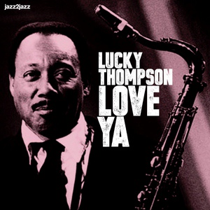 Обложка для Lucky Thompson - But Not for Tonight