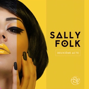 Обложка для Sally Folk - C'est moi la plus belle