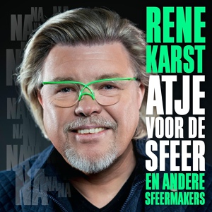 Обложка для René Karst, DJ Maurice - Atje Voor De Sfeer