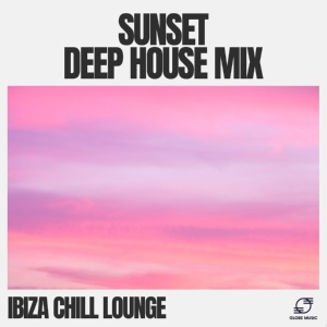 Обложка для Ibiza Chill Lounge - Deep House Vibes