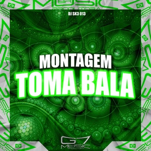 Обложка для DJ SK3 013 - Montagem - Toma Bala