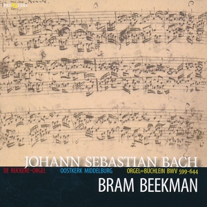 Обложка для Bram Beekman - Gott, durch deine Güte oder Gottes Sohn ist kommen, BWV 600