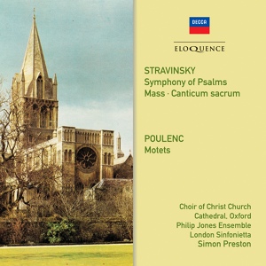 Обложка для Christ Church Cathedral Choir, Oxford, Philip Jones Brass Ensemble, Simon Preston - Stravinsky: Canticum Sacrum - 1. Euntes in mundum