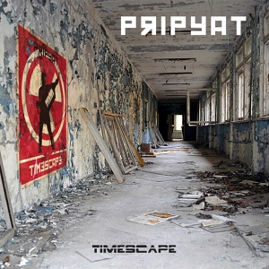 Обложка для Timescape - Chernobyl