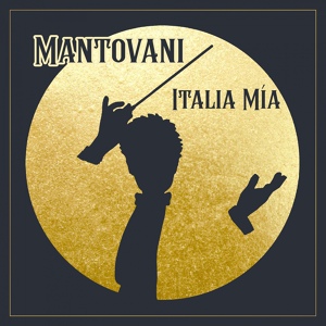 Обложка для Mantovani - Torna Surriento