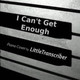 Обложка для LittleTranscriber - I Can't Get Enough