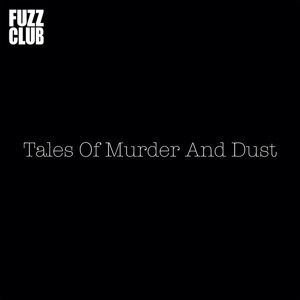 Обложка для Tales Of Murder And Dust - Tidal Wave