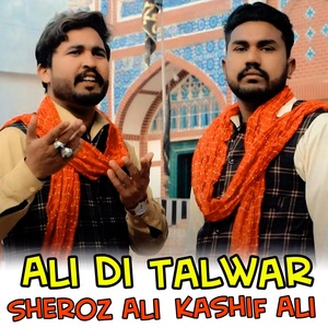 Обложка для Sheroz Ali, Kashif Ali - Ali Di Talwar