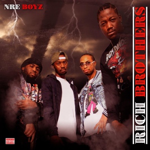 Обложка для N.R.E BOYZ - Got Em