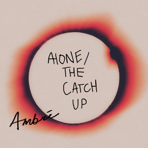 Обложка для Ambré - the catch up