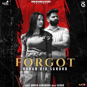 Обложка для Karan Bir Sandhu - Forgot