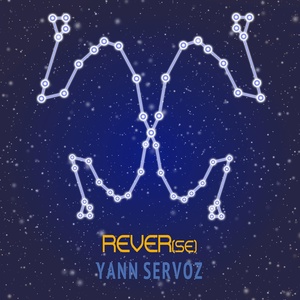 Обложка для YANN SERVOZ - REVER(se)