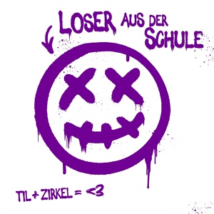 Обложка для TIL, Zirkel - Loser aus der Schule