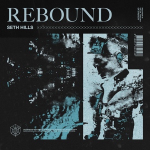 Обложка для Seth Hills - Rebound