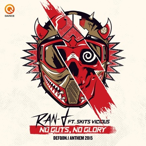 Обложка для Ran-D feat. Skits Vicious - No Guts No Glory (Defqon.1 Anthem 2015)