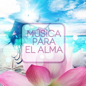 Обложка для Academia de Música para el Alma - Música para Dormir