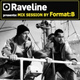 Обложка для Format:B - Raveline Mix Session By Format:B (Continuous DJ Mix)
