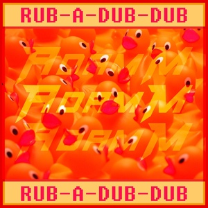 Обложка для Adam M - Rub-A-Dub-Dub