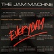 Обложка для The Jam Machine - Everyday