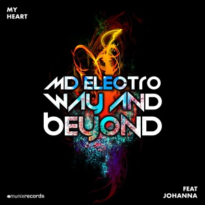 Обложка для MD Electro, Way & Beyond feat. Johanna - My Heart