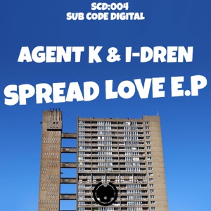 Обложка для Agent K, I-Dren - Spread Love