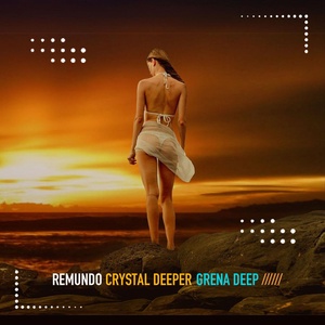 Обложка для Remundo, Crystal Deeper - Grena Deep