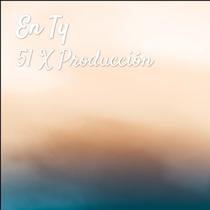 Обложка для 51 X Producción - En Ty