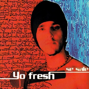 Обложка для Yo Fresh - Breakgraffitybboy