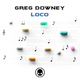 Обложка для Greg Downey - Loco