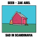 Обложка для Seeb, Zak Abel - Sad in Scandinavia