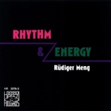 Обложка для Rüdiger Meng - Rhythm And Energy
