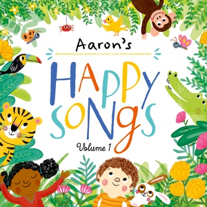 Обложка для My Happy Songs - Aaron's New Shoes