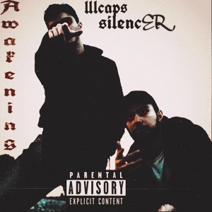 Обложка для SilencER, lllCAPS - Awakening