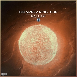 Обложка для Nallexi - Disappearing Sun