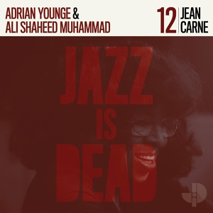 Обложка для Jean Carne, Adrian Younge, Ali Shaheed Muhammad - The Summertime