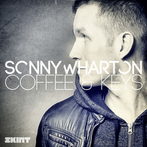 Обложка для Sonny Wharton - Coffee & Keys (Original Mix)