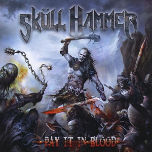 Обложка для Skull Hammer - Pay It In Blood