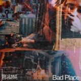 Обложка для The Hunna - Bad Place