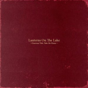 Обложка для Lanterns On The Lake - Keep On Trying