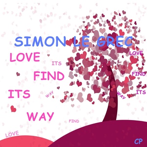 Обложка для SIMON LE GREC - Love Find Its Way