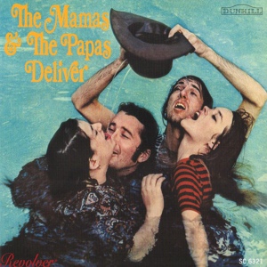 Обложка для The Mamas & The Papas - Did You Ever Want To Cry