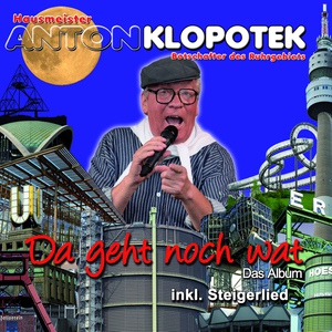 Обложка для Hausmeister Anton Klopotek - In Bottrop, in Gladbeck