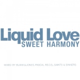 Обложка для Liquid Love - Sweet Harmony (Saints & Sinners's Come Together Mix)